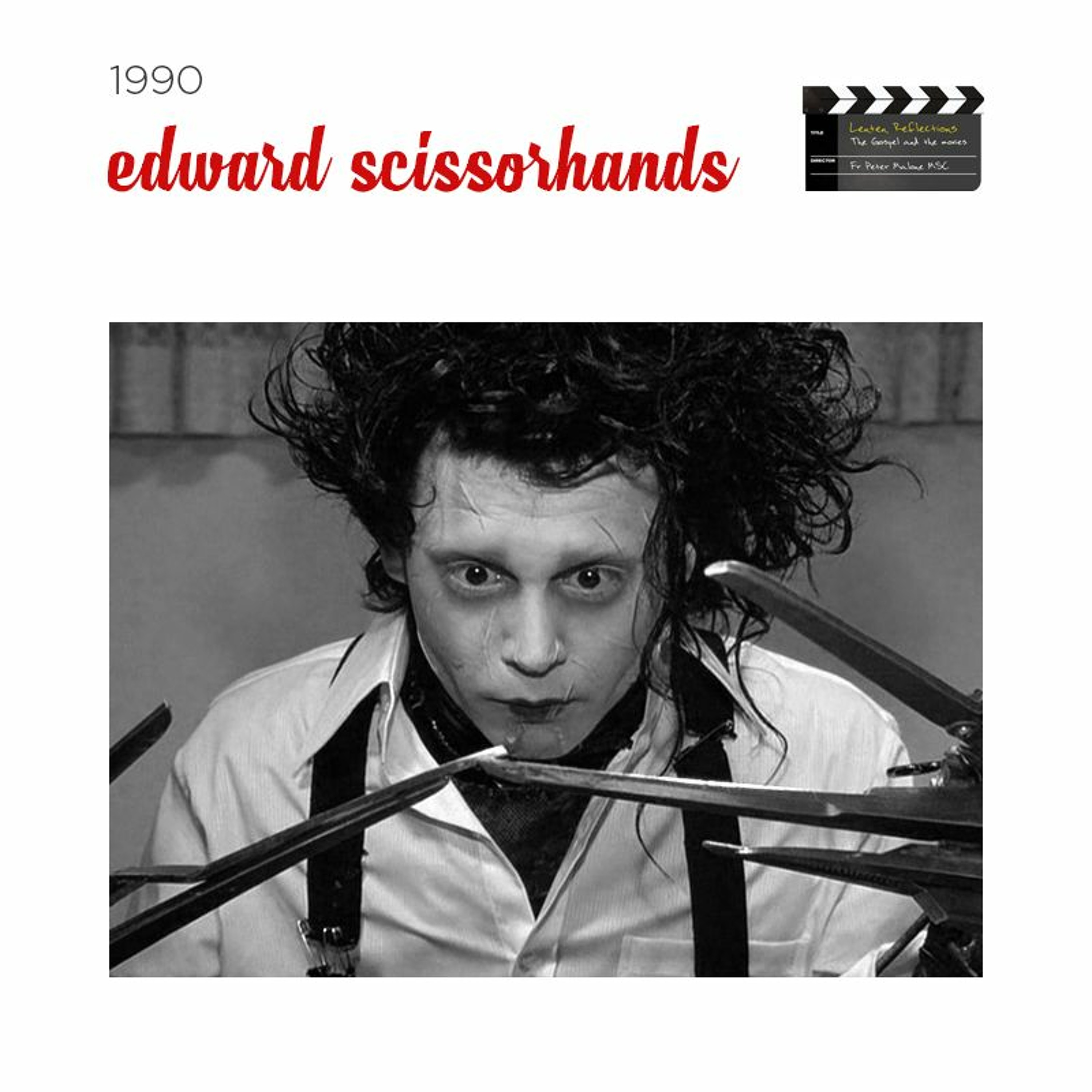 Wednesday of Holy Week: Edward Scissorhands episode artwork