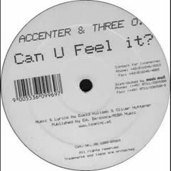 Accenter And Three O - Can You Feel It(Club Mix)