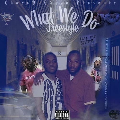 What We Do freestyle RICKY CDG