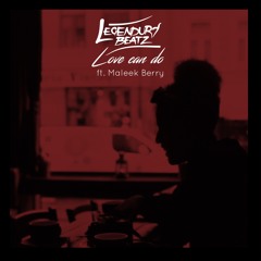 Love Can Do ft. Maleek Berry