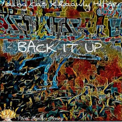 Back It Up Ft. Raawly Hilfiger [Prod BandzMoney]