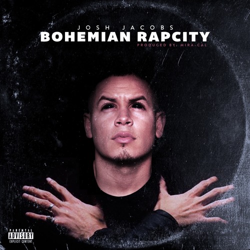 Bohemian Rapcity (Prod. Mira-Cal) (Video Link Below)