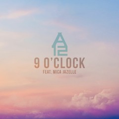 9 O'clock (Feat. Mica-Jazelle)
