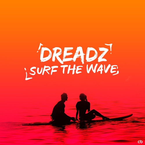 Dreadz - Surf The Wave(Feat.Amelia) 🏄🏾 (Prod. By Skeyez) #ValentinesDaySpecial