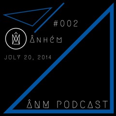 ANM-Podcast: #002