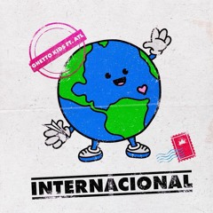 Ghetto Kids - Internacional (ft. ATL)[Worldwide Premiere]
