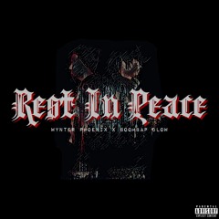 R.I.P (Ft. Boombap Dlow) (prod. by ckwnce)