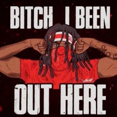 BIBOH (B*#!h I Been Out Here)