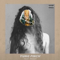 Yung Pinch ''Feels So Right'' Jake_With_A_X Remix