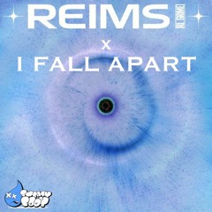 Reims x I Fall Apart (untitled Edit)