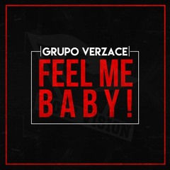 5. Grupo Verzace - Feel Me Baby! - Imitadora