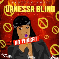 Vanessa Bling - No Threat