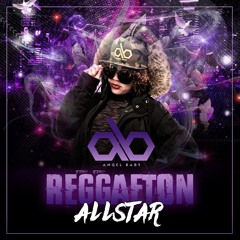 Regueton All Star Vol. Perreo By Angel Baby LMP