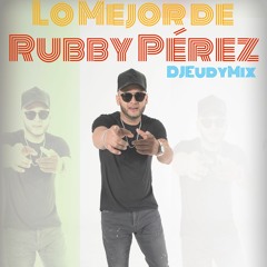 DJEudyMix - Rubby Perez Mix -  02 18 (Ltp)