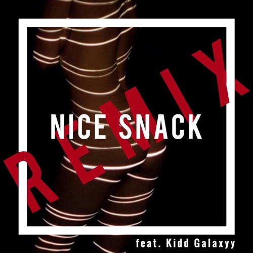 Nice Snack Remix