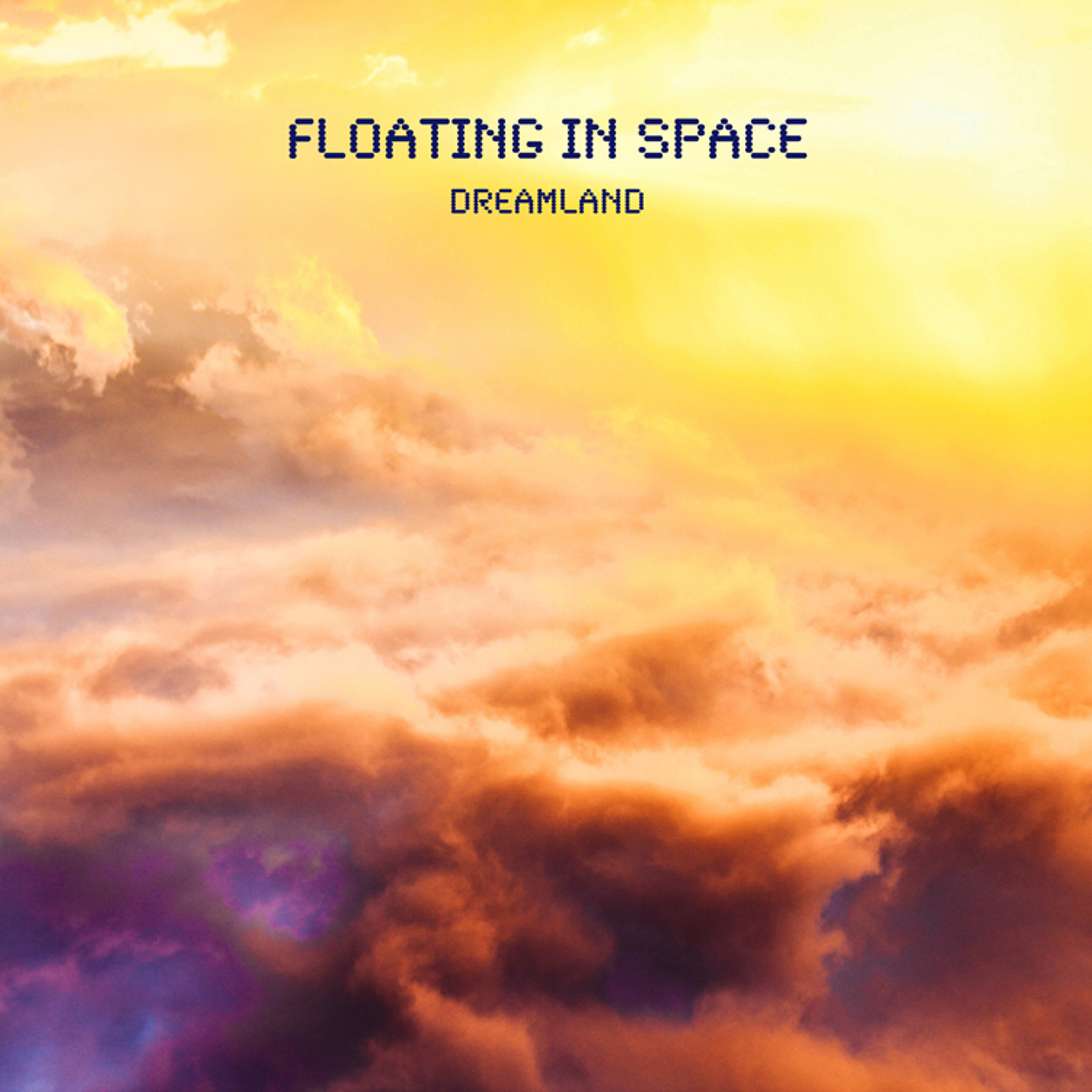 Album Preview: FLOATING IN SPACE "Dreamland" episode artwork