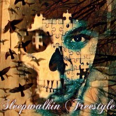(Mozzy) Sleepwalkin Freestyle