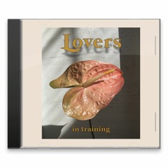 Lovers in Training