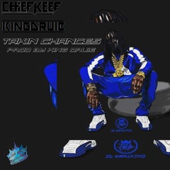 Takin Chances - King Druie X Chief Keef X 12Million Type Beat (Prod By King Druie )