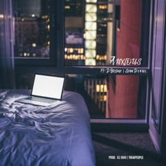 Anxious Ft. D. Bridge | Sean Deaux || Prod. DJ Duvi | THEMPEOPLE