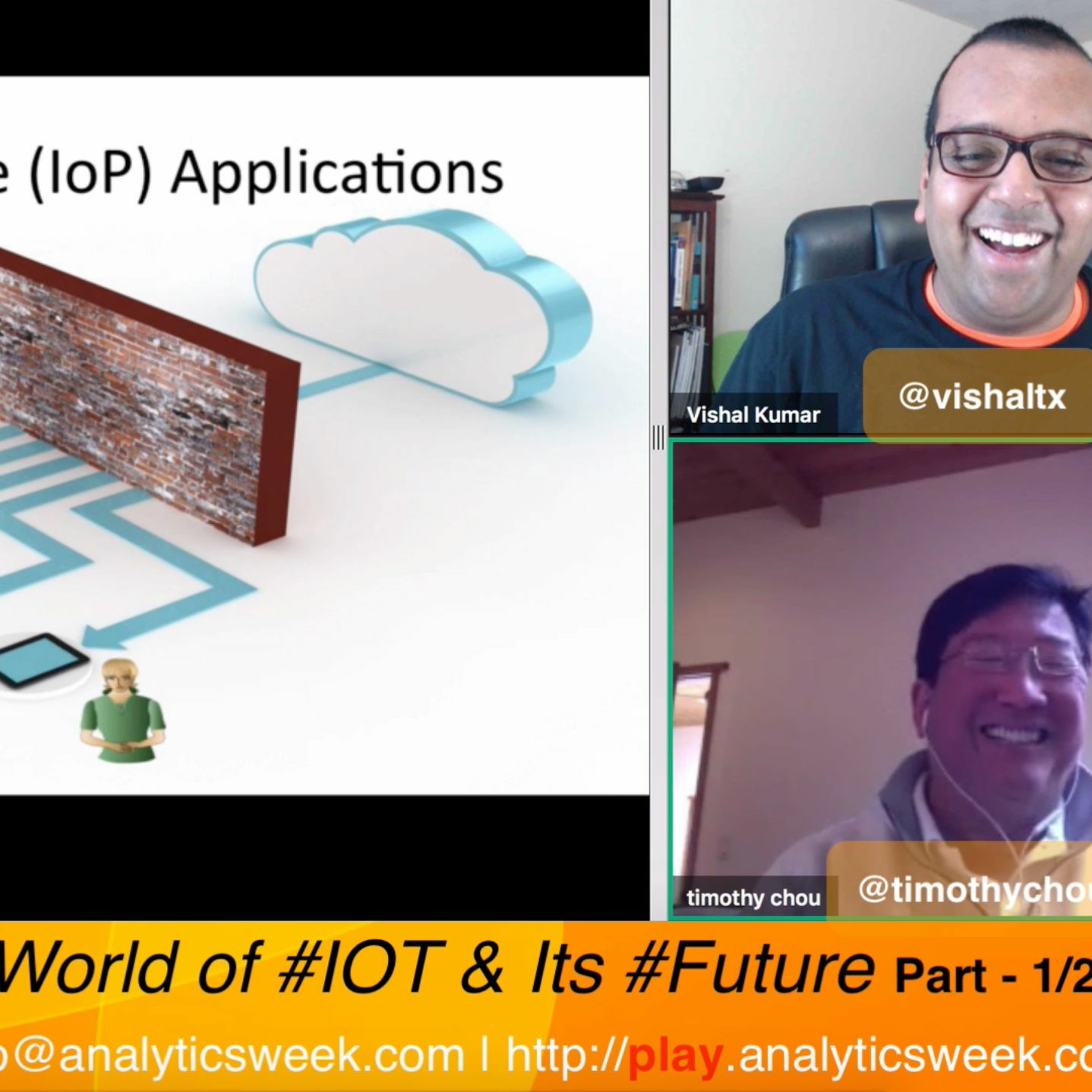 @TimothyChou on World of #IOT & Its #Future Part 1