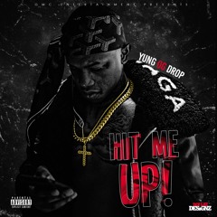 OG Drop - Hit Me Up