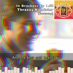 A Hard Earned Thirst