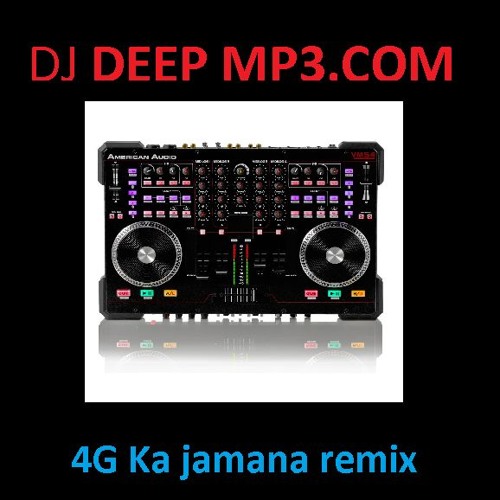4G Ka Jamana Remix