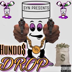 Hundo$ - “Drop”(prod By District Mentals)