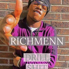 RichMenn - RichMenn  Drill Shit (original)