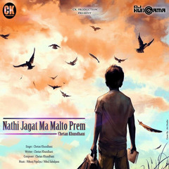 Nathi Jagat Ma Malto Prem - Chetan Khundhani