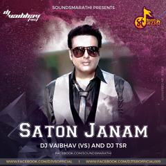 Saton Janam (Hero No.1) - DJ VAIBHAV (VS) & DJ TSR