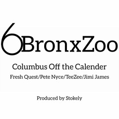Columbus Off The Calendar - Fresh Quest/Pete Nyce/TeeZee/Jimi James
