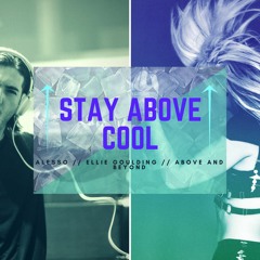 Stay Above Cool