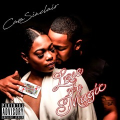 Love Or Magic - Cam Sinclair (Prod. Paul Cabbin)