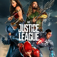 Ep. 8...Justice League Movie Review