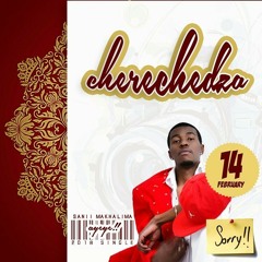 Cherechedza - Sanii Makhalima  legendary