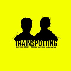 Trainspotting (ft DEADENDZ) [Prod.by Puerile]