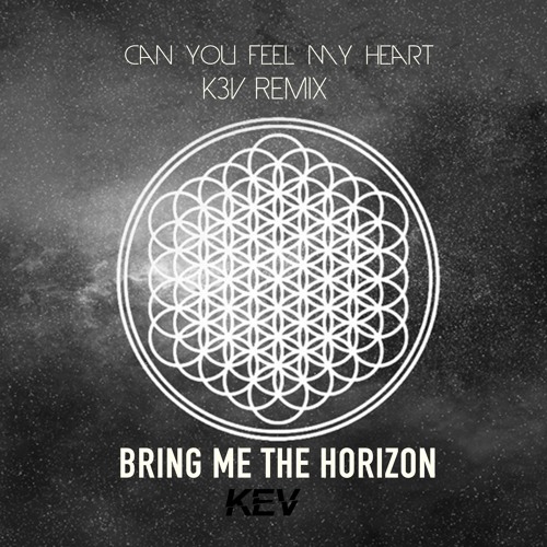 Stream Bring Me The Horizon - Can You Feel My Heart (Equalizer Remix) by  Equalizer | Listen online for free on SoundCloud