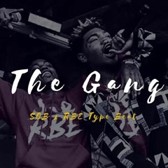 SOB X RBE(Slimmy B-And Daboii --Gang Gang
