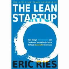 THE LEAN STARTUP CHAPTER 01
