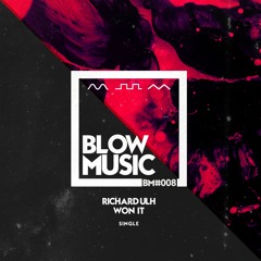 Richard Ulh - Richard Ulh - Won It (Original Mix) (Original Mix)
