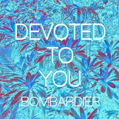 Devoted To You Mix