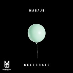 Masaje - Celebrate (Dole & Kom Remix) [Snippet Preview]