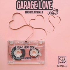 Spin.E.B - Garage Love (Vol 3)