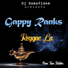 Gappy Ranks - Reggae La