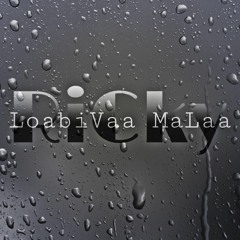 RiCky - LoabiVaa Malaa