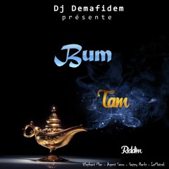 Bum Tam Riddim by Dj Demafidem 2018