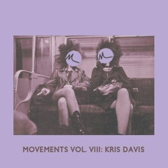 Movements Vol. VIII: Kris Davis