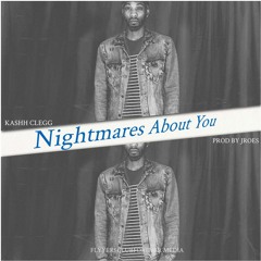 Nightmares About You